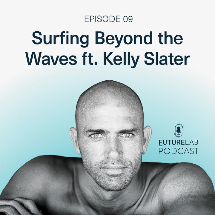 S1 EP09: Surfing Beyond the Waves ft. Kelly Slater